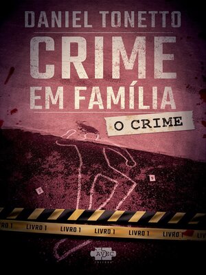 cover image of Crime em família